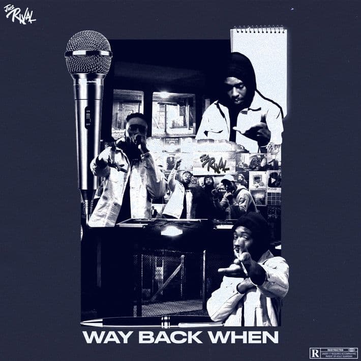 Jus Rival | Way Back When artwork