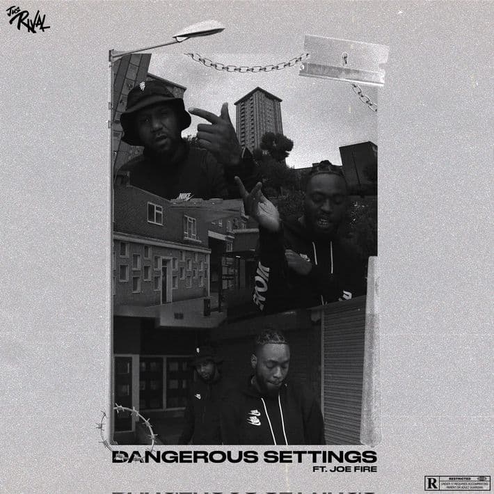 Jus Rival Ft Joe Fire | Dangerous Settings artwork