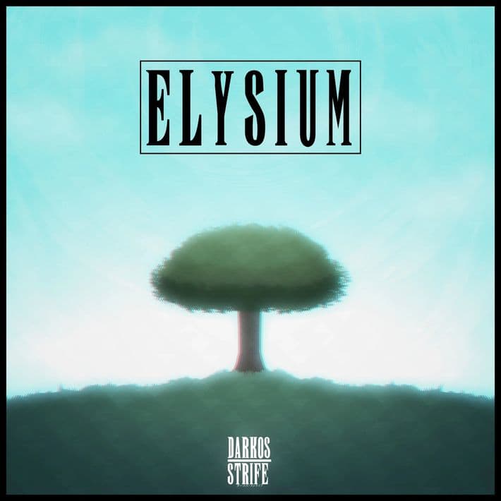 Darkos Strife | Elysium artwork
