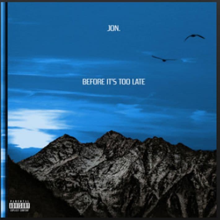 JON | Before It's Too Late artwork